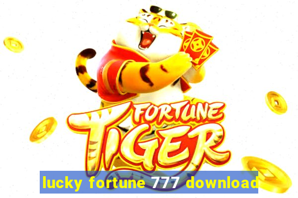 lucky fortune 777 download