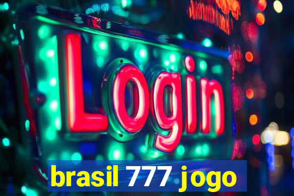 brasil 777 jogo