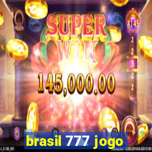 brasil 777 jogo