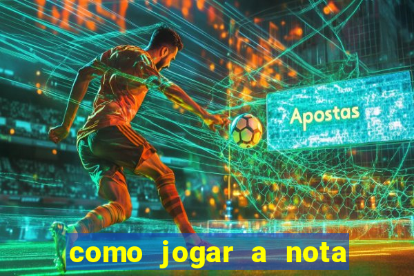 como jogar a nota do enem