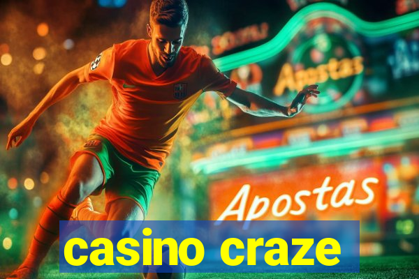 casino craze