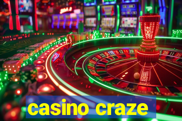 casino craze