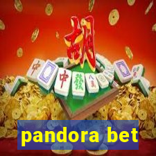 pandora bet