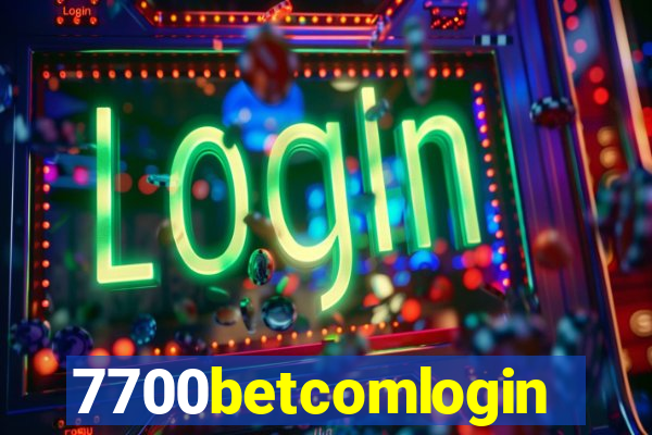 7700betcomlogin