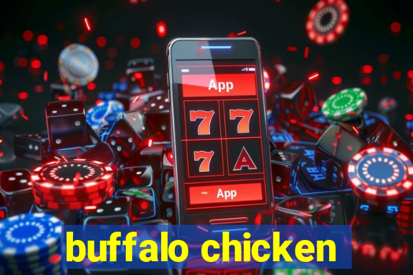 buffalo chicken