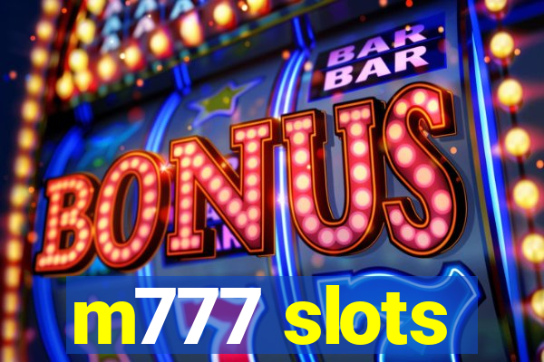 m777 slots