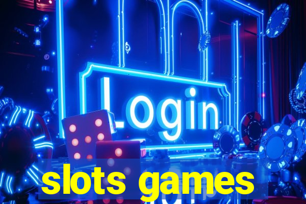 slots games