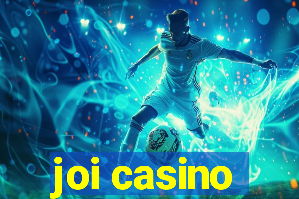 joi casino