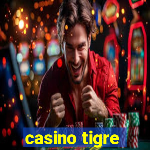 casino tigre