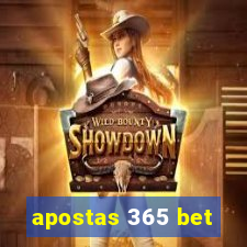 apostas 365 bet