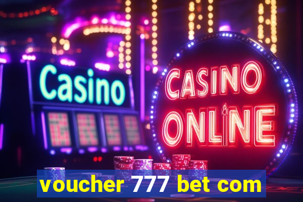 voucher 777 bet com