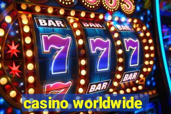 casino worldwide