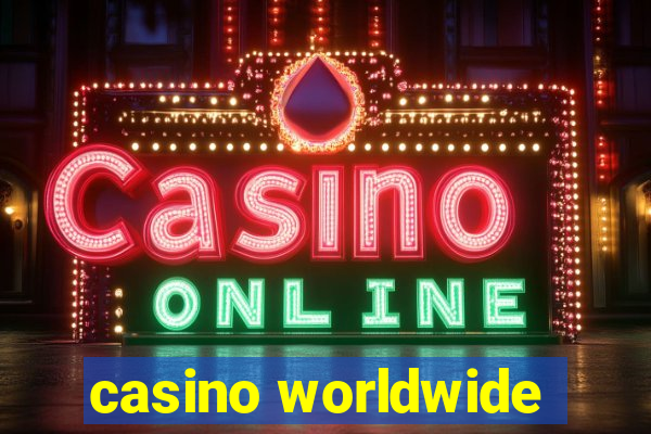 casino worldwide