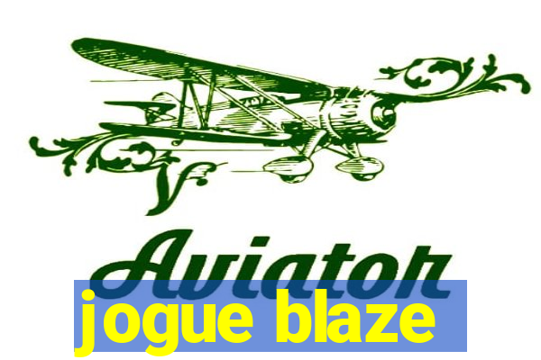 jogue blaze