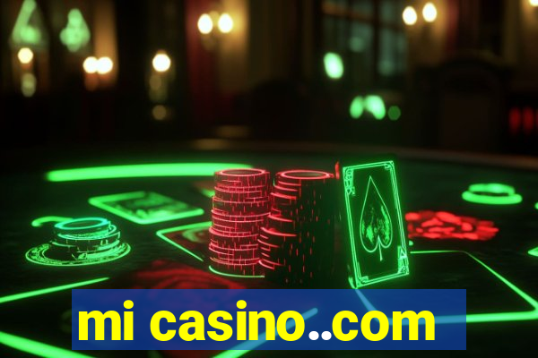 mi casino..com