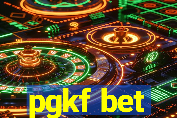 pgkf bet