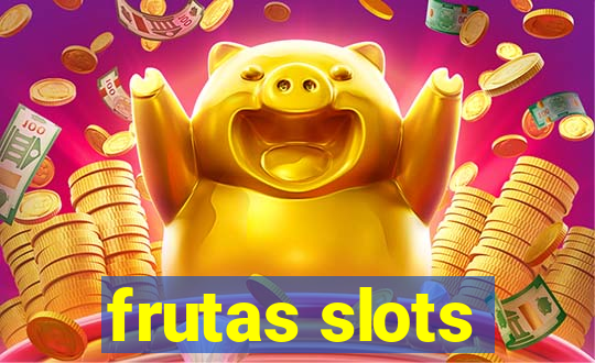 frutas slots