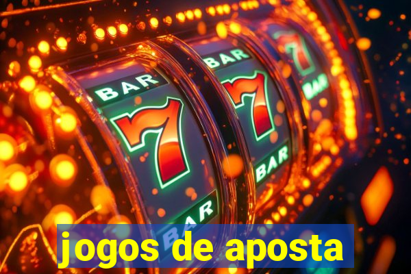 jogos de aposta