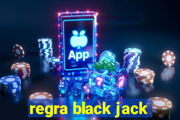 regra black jack