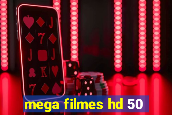 mega filmes hd 50