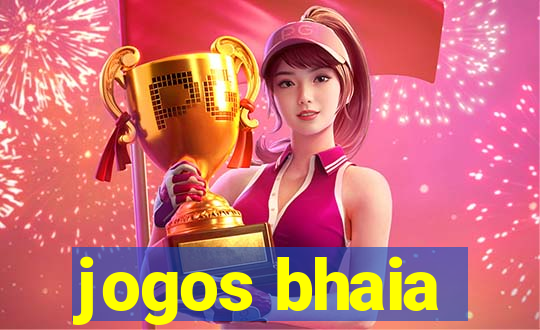 jogos bhaia