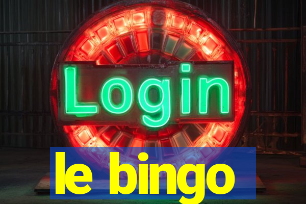 le bingo