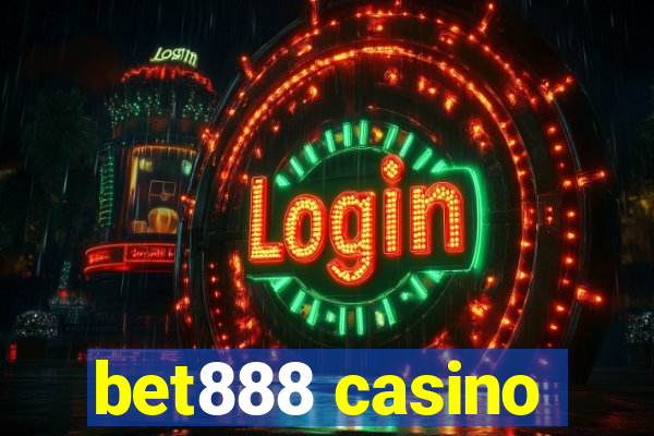 bet888 casino