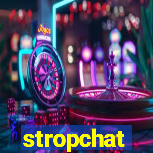 stropchat