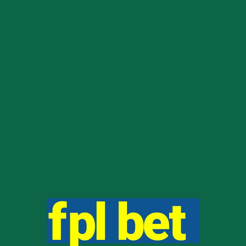 fpl bet