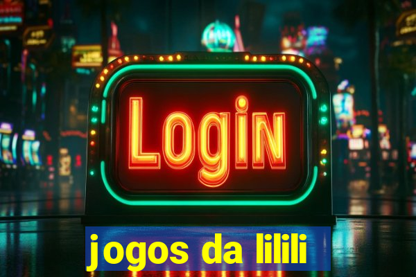 jogos da lilili