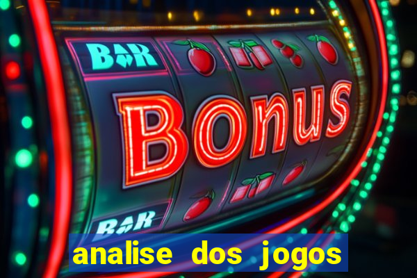 analise dos jogos de amanh?