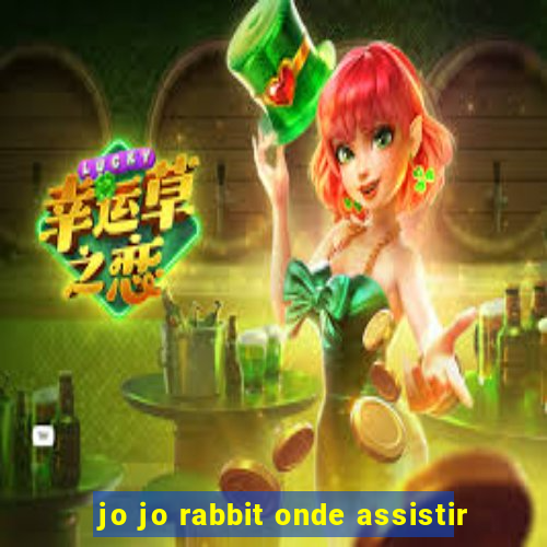 jo jo rabbit onde assistir