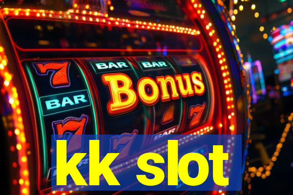 kk slot