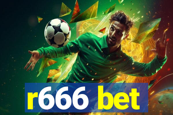 r666 bet