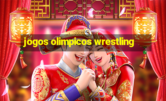 jogos olimpicos wrestling