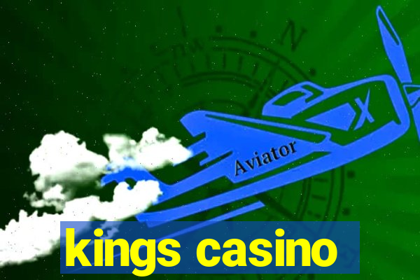 kings casino