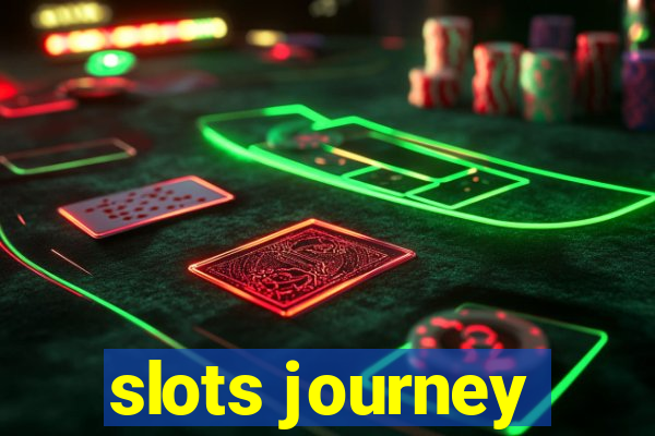 slots journey