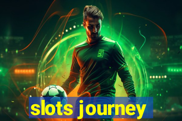 slots journey