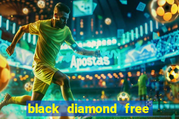 black diamond free casino slots