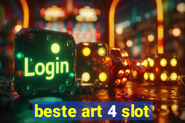 beste art 4 slot