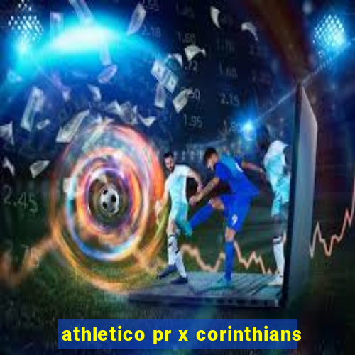 athletico pr x corinthians