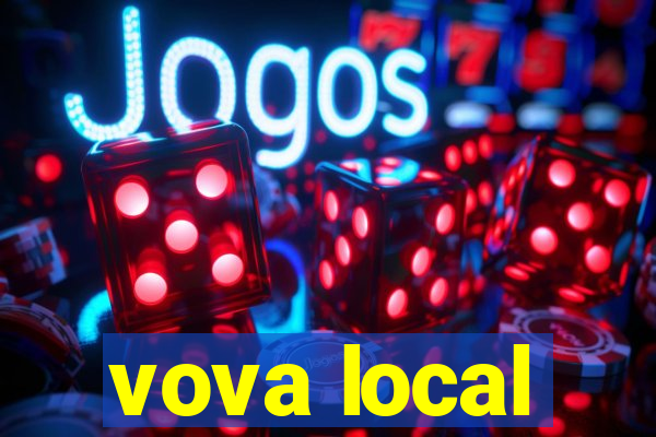 vova local