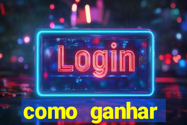 como ganhar dinheiro jogando sem depositar