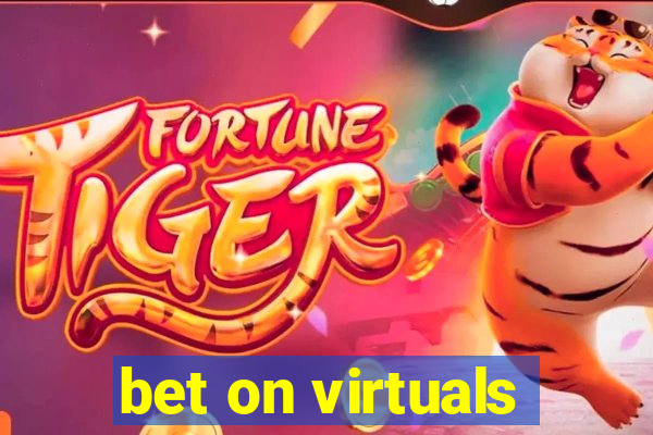 bet on virtuals