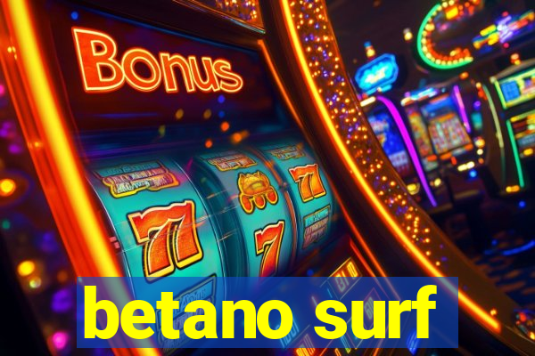 betano surf