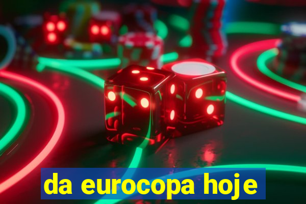 da eurocopa hoje