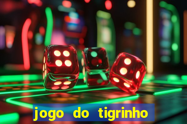 jogo do tigrinho é liberado