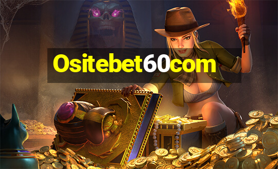 Ositebet60com