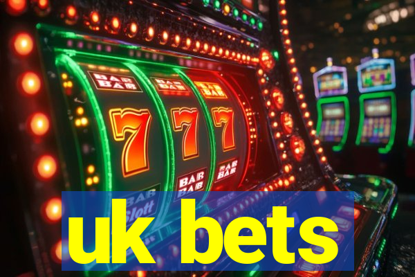 uk bets