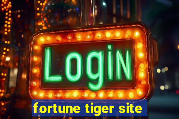 fortune tiger site